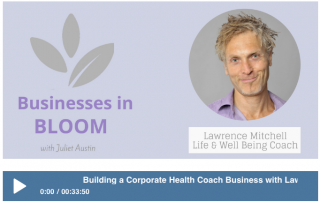 Building a Corporate Health Coach Business with Lawrence Mitchell: Episode 38