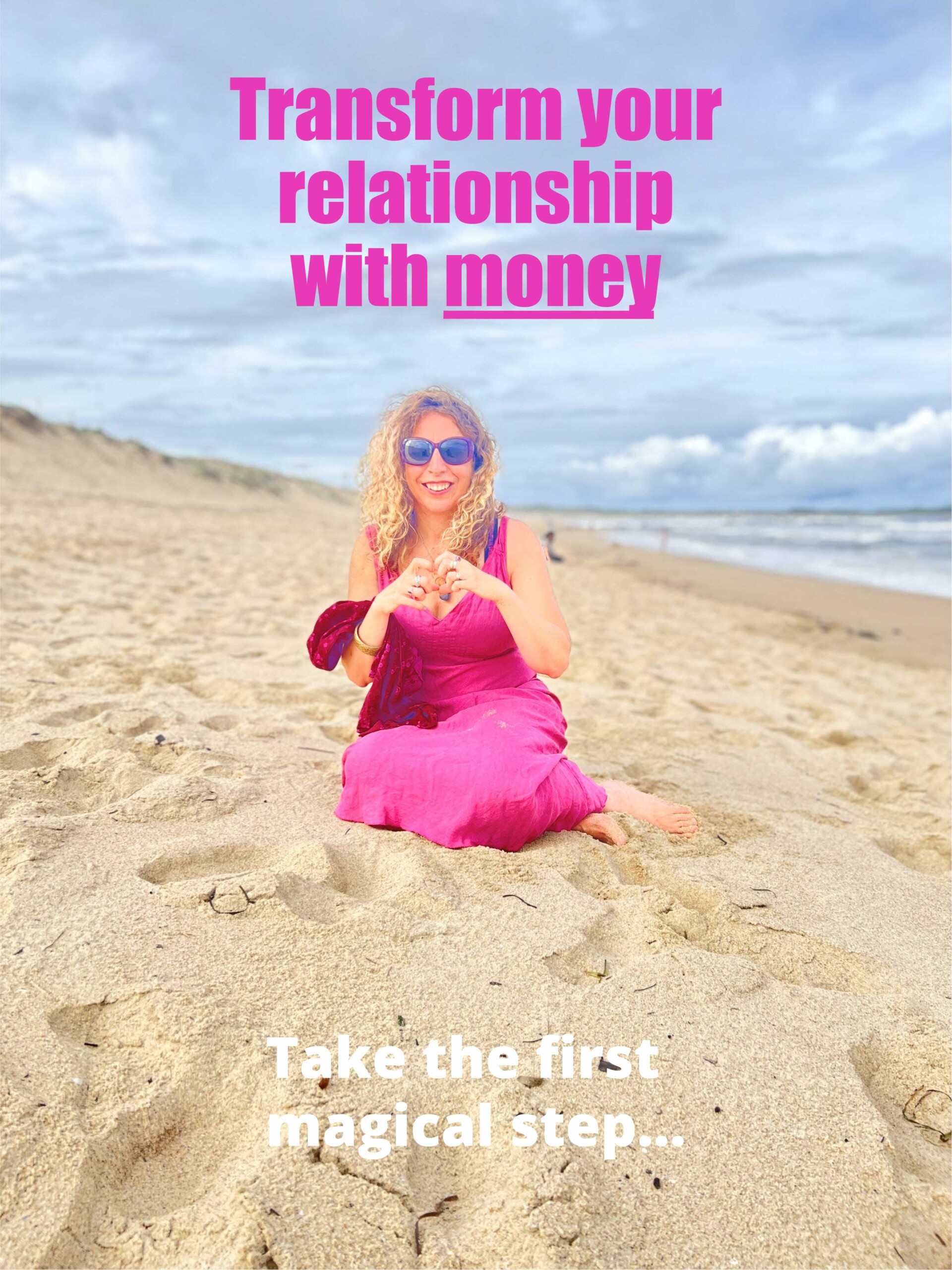 Transform your relationship with money